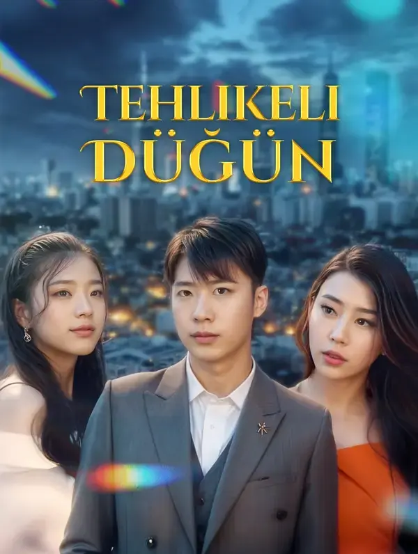 Tehlikeli Düğün