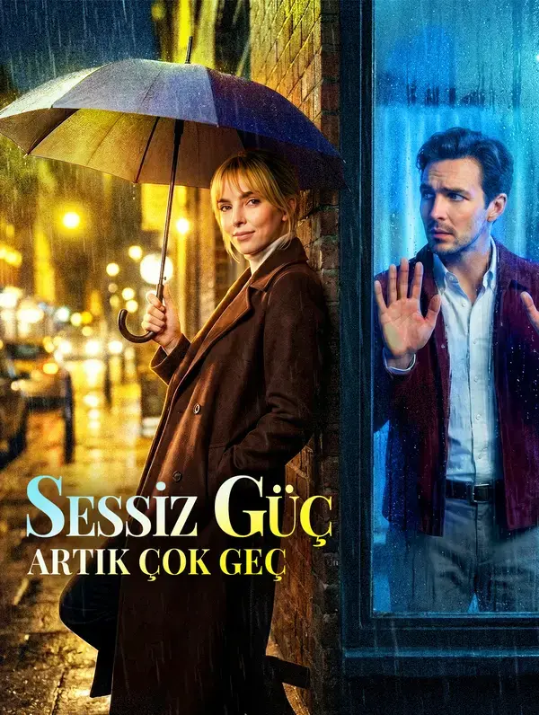 SESSİZ GÜÇ: ARTIK ÇOK GEÇ