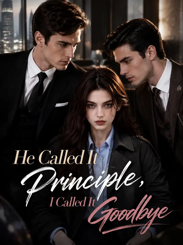 He Called It Principle, I Called It Goodbye