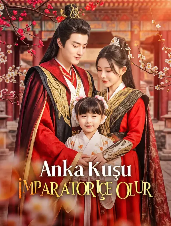 Anka Kuşu İmparatoriçe Olur