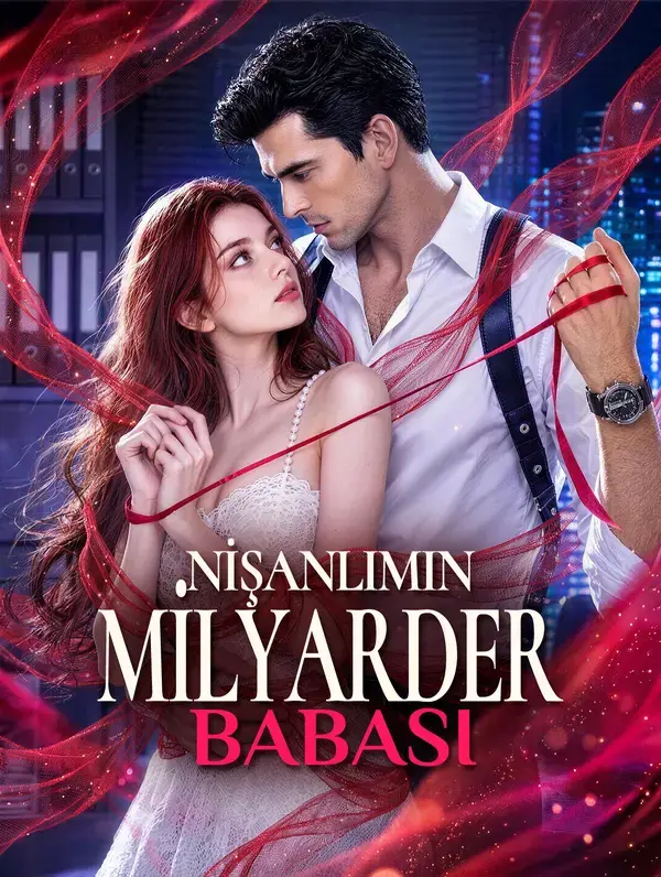 NİŞANLIMIN MİLYARDER BABASI