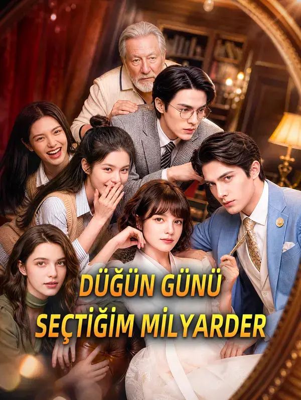 DÜĞÜN GÜNÜ SEÇTİĞİM MİLYARDER