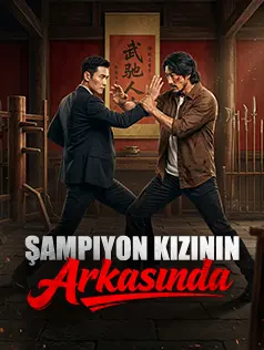Şampiyon Kızının Arkasında