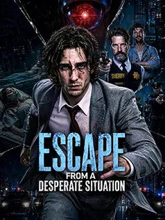 Escape from a Desperate Situation