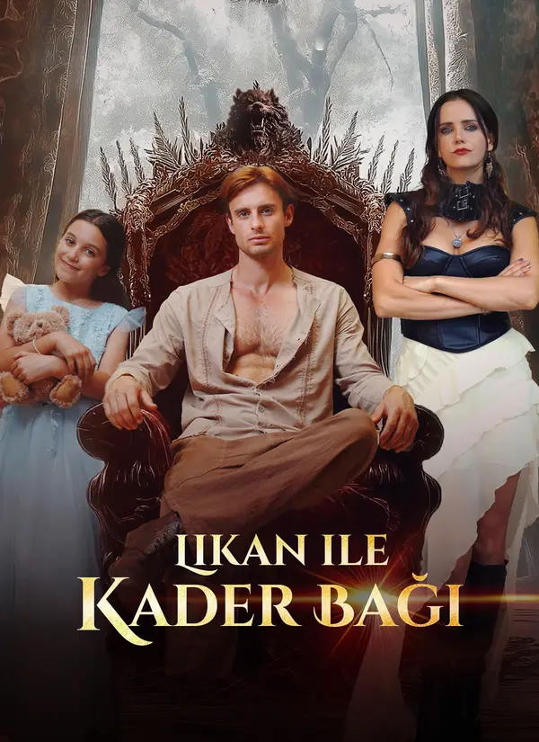 (Dublajlı) Likan ile Kader Bağı