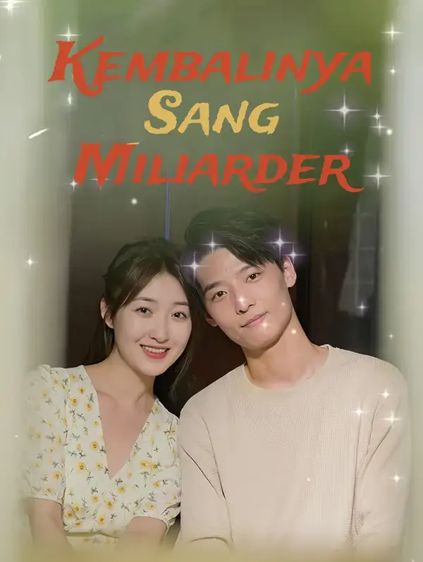 Kembalinya Sang Miliarder
