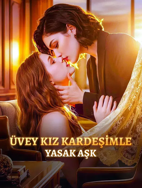 (Dublajlı) ÜVEY KIZ KARDEŞİMLE YASAK AŞK