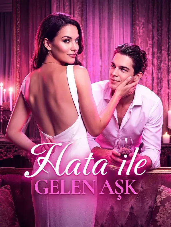 Hata ile Gelen Aşk