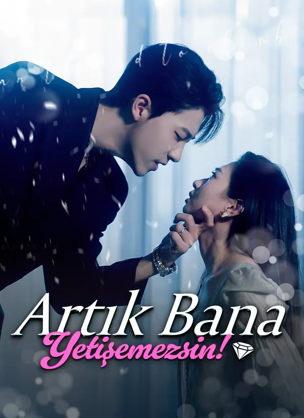 Artık Bana Yetişemezsin!