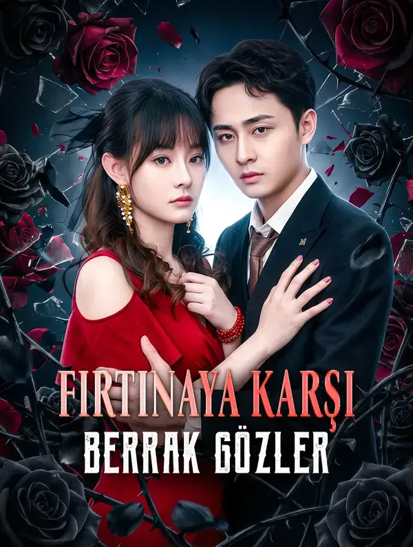Fırtınaya Karşı Berrak Gözler