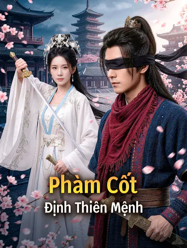 Phàm Cốt Định Thiên Mệnh