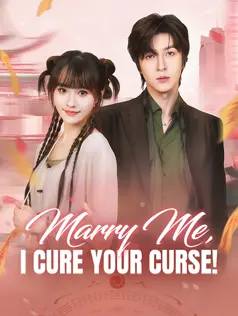 Marry Me, I Cure Your Curse!