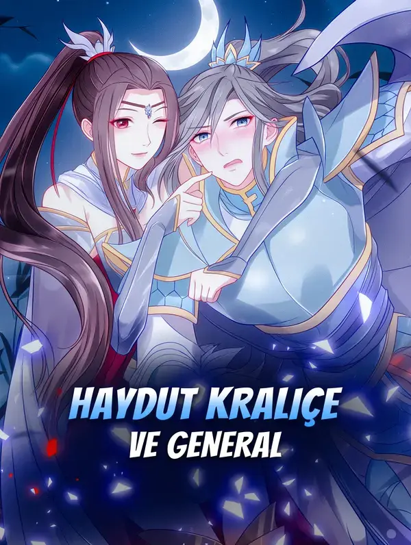 Haydut Kraliçe ve General