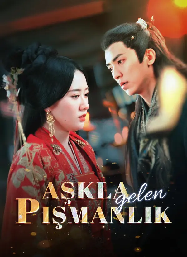 (Dublajlı) Aşkla gelen pişmanlık