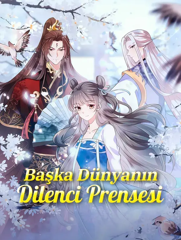 Başka Dünyanın Dilenci Prensesi