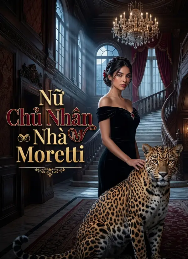 (Dublajlı) Nữ Chủ Nhân Nhà Moretti