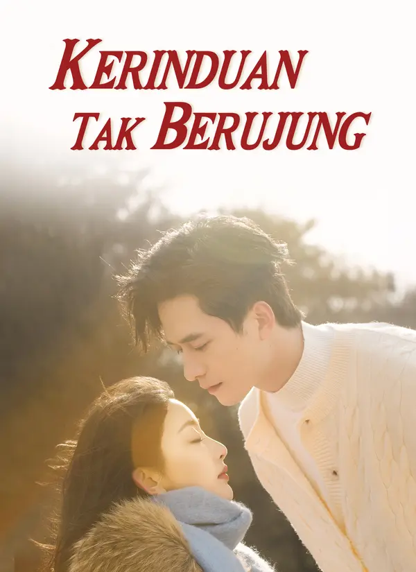 Kerinduan Tak Berujung