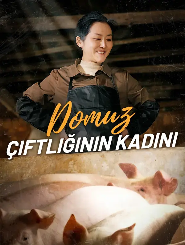 Domuz Çiftliğinin Kadını