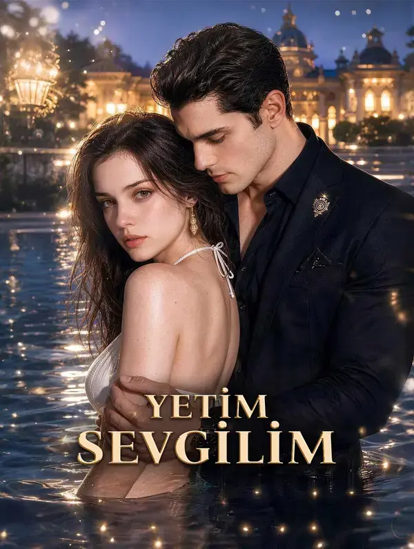 YETİM SEVGİLİM