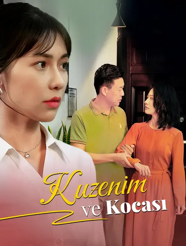 Kuzenim ve Kocası