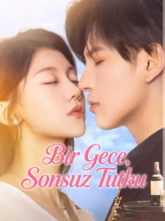 Bir Gece, Sonsuz Tutku