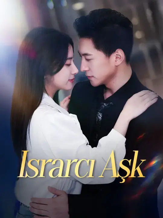 Israrcı Aşk