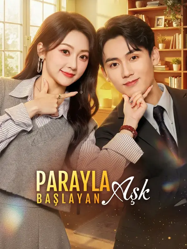 Parayla Başlayan Aşk