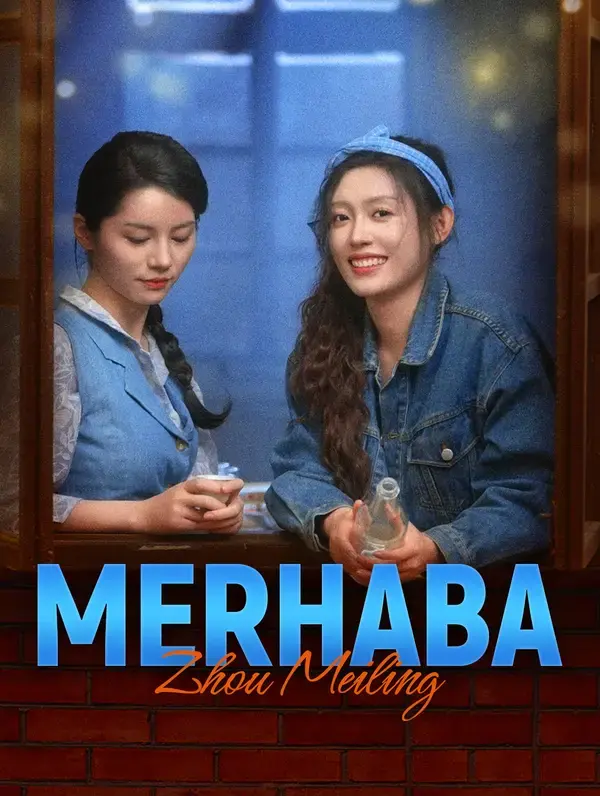 Merhaba, Zhou Meiling