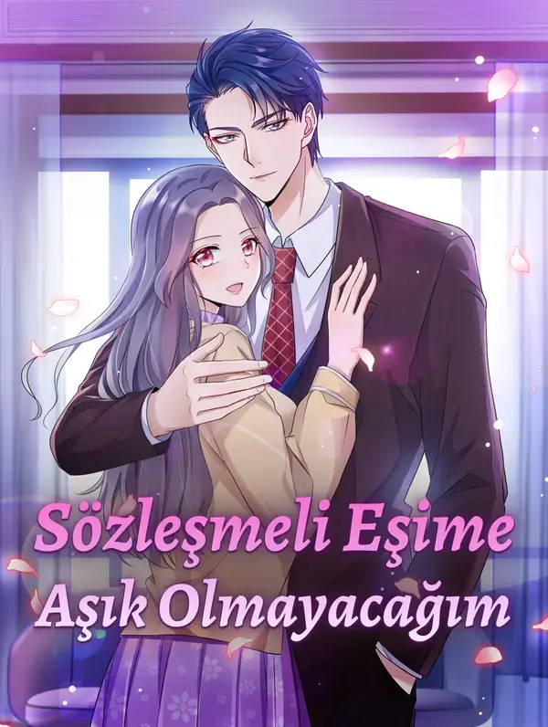 Sözleşmeli Eşime Aşık Olmayacağım