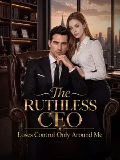 The Ruthless CEO Loses Control Only Around Me
