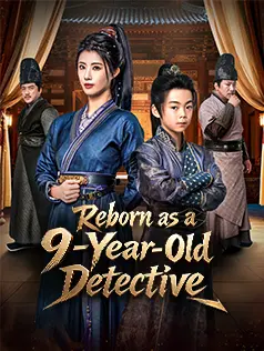 Reborn as a 9-Year-Old Detective