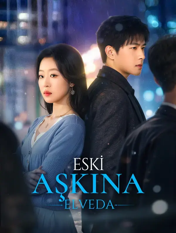 Eski Aşkına Elveda