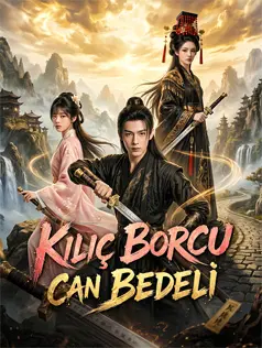 Kılıç Borcu Can Bedeli