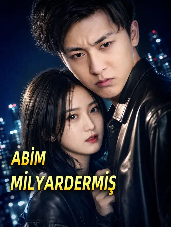 ABİM MİLYARDERMİŞ