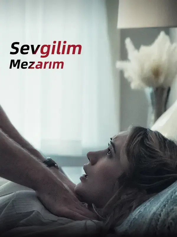 Aşkım, Mezarım