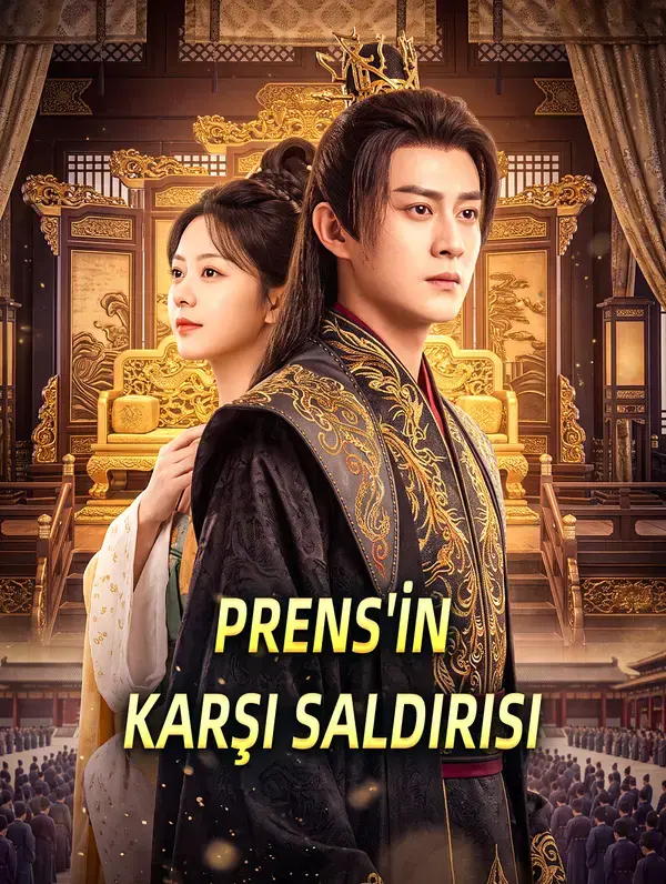 PRENS'İN KARŞI SALDIRISI