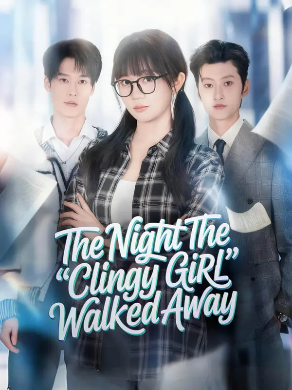 The Night the "Clingy Girl" Walked Away