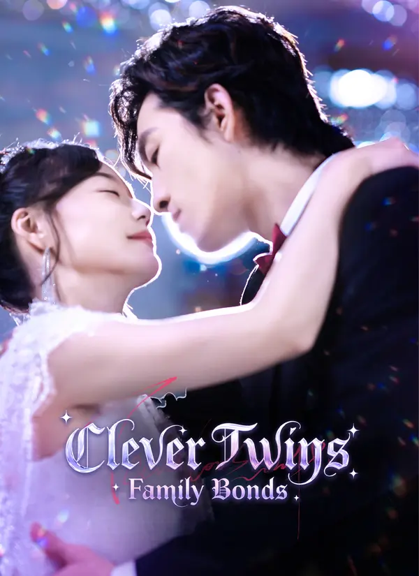 Clever Twins, Family Bonds