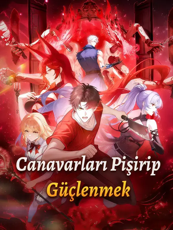 Canavarları Pişirip Güçlenmek