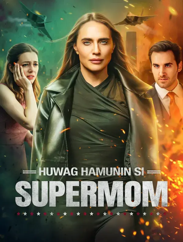 Huwag Hamunin si Supermom
