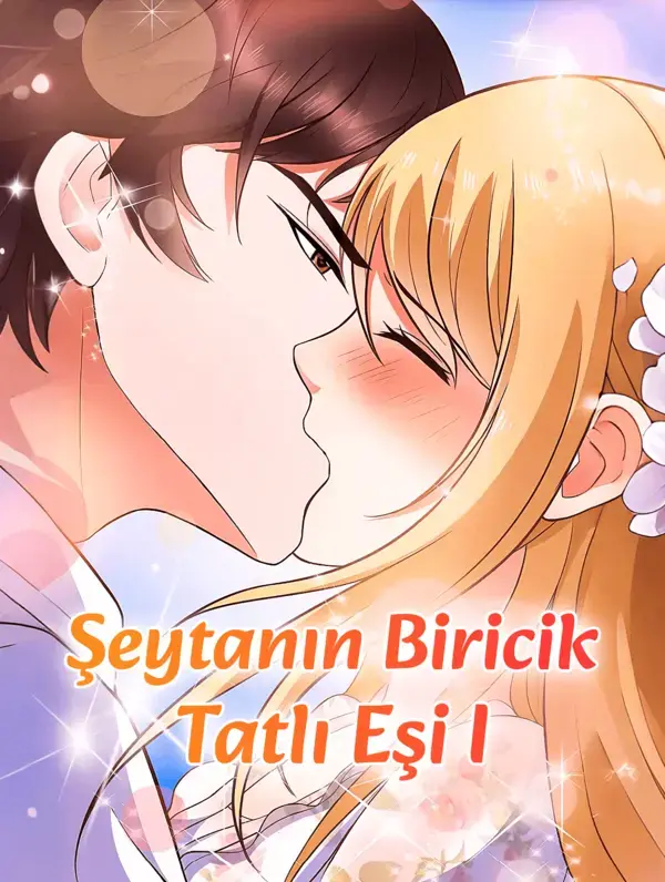 Şeytanın Biricik Tatlı Eşi I