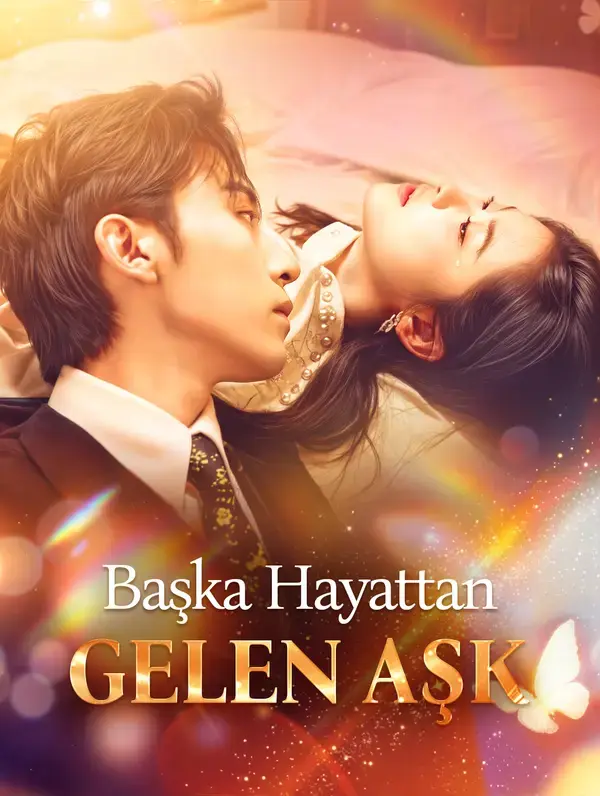 Başka Hayattan Gelen Aşk