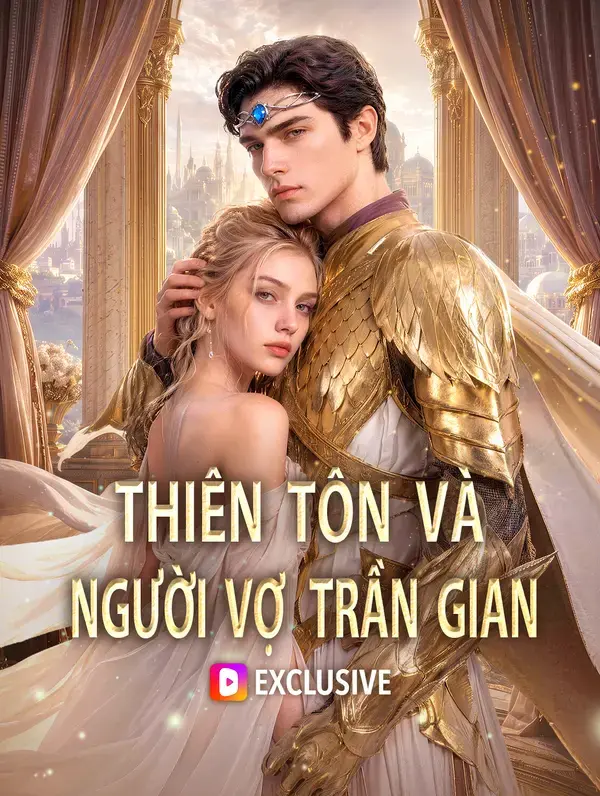 Thiên Tôn Và Người Vợ Trần Gian