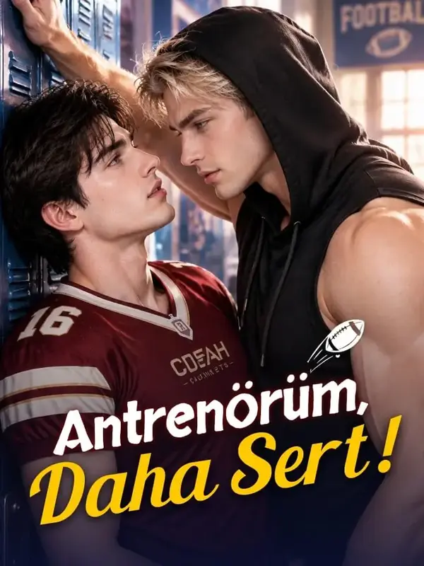 Antrenörüm, Daha Sert!
