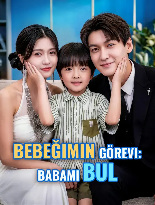 Bebeğimin Görevi: Babamı Bul