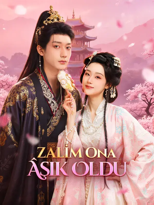 Zalim Ona Âşık Oldu
