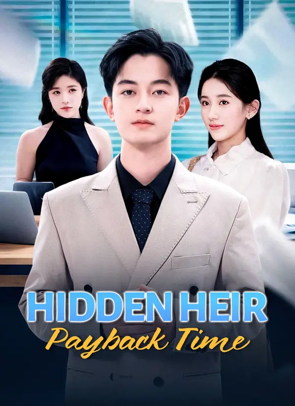 Hidden Heir: Payback Time