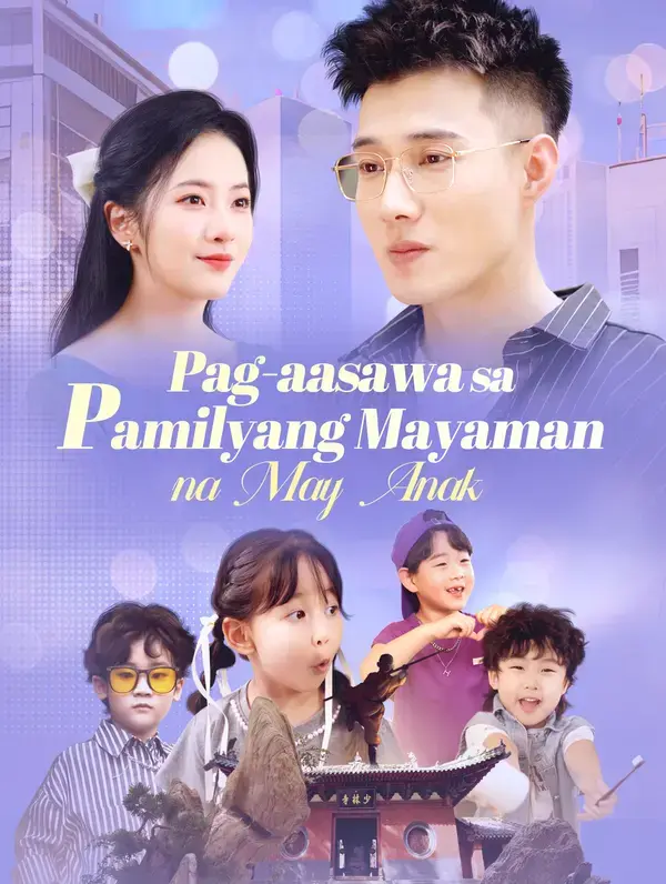 (Dublajlı) Pag-aasawa sa Pamilyang Mayaman na May Anak