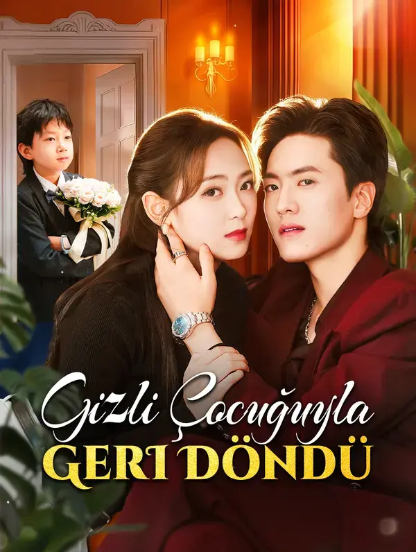 Gizli Çocuğuyla Geri Döndü