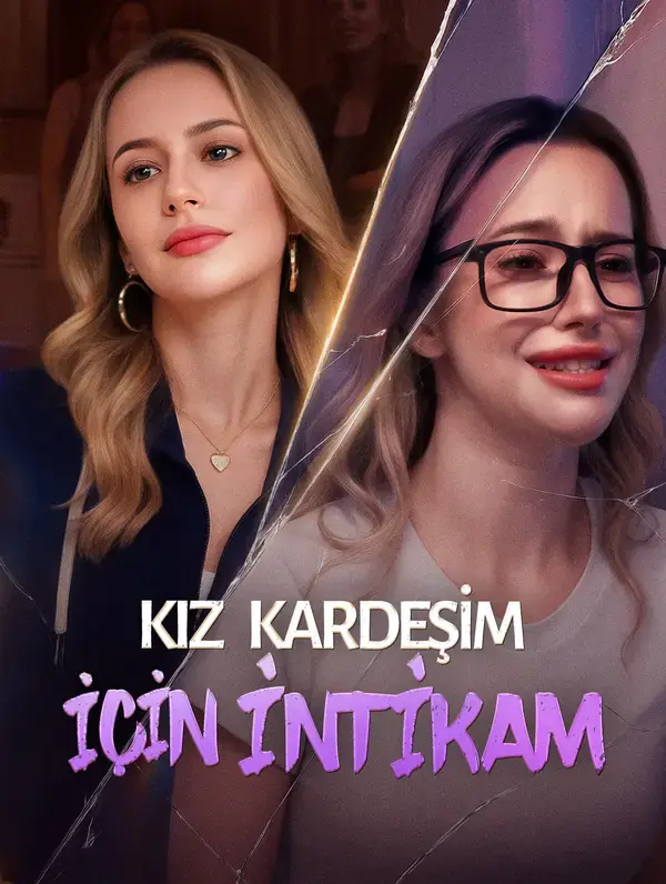 Kız Kardeşim İçin İntikam